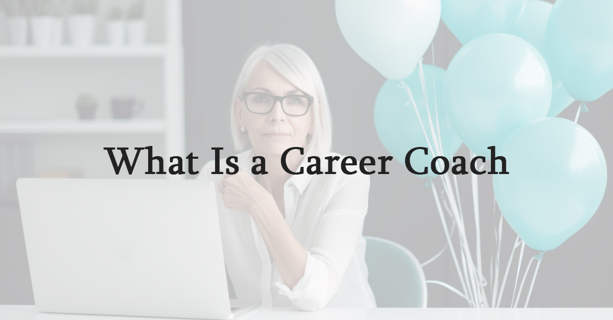 What Is a Career Coach?