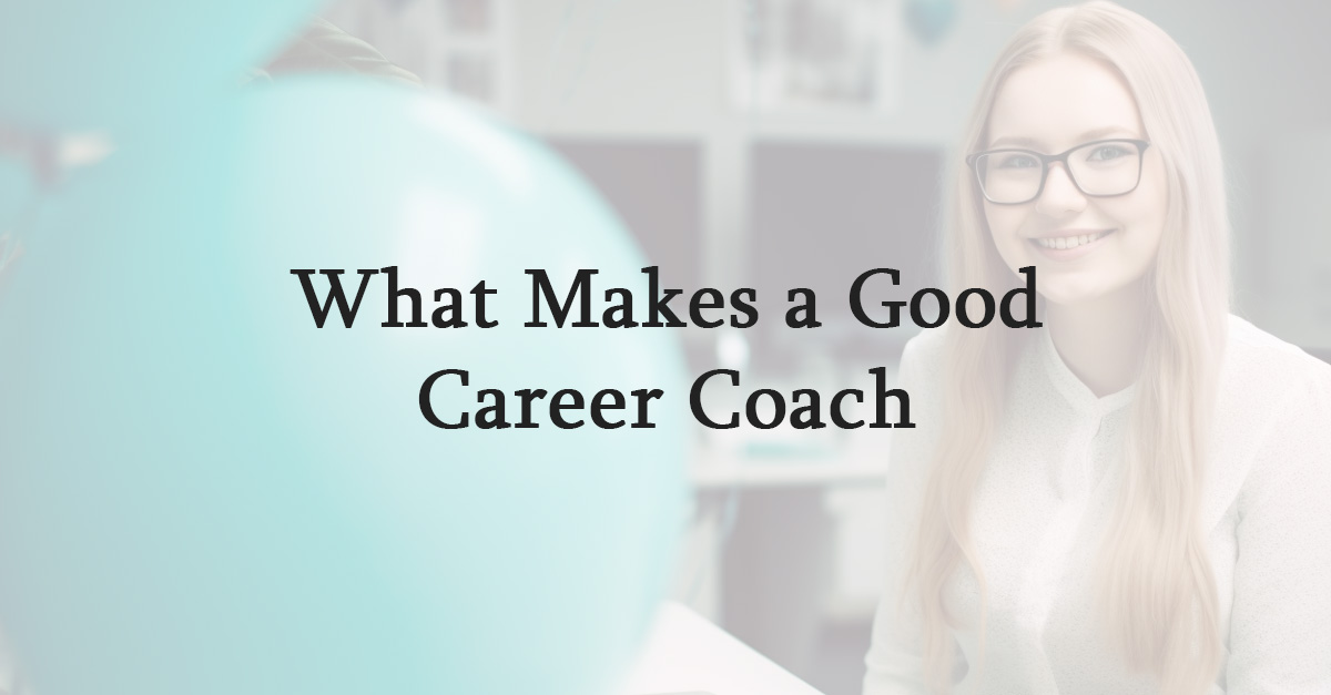 What Makes a Good Career Coach